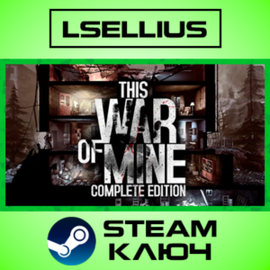 This War of Mine: Complete Edition