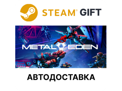 METAL EDEN Steam RU KZ AR TR CIS UA auto delivery 🌐