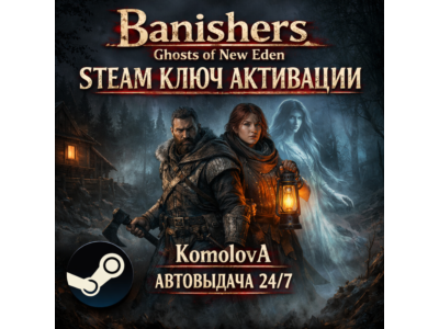 🎮Banishers: Ghosts of New Eden STEAM GLOBAL KEY🔑