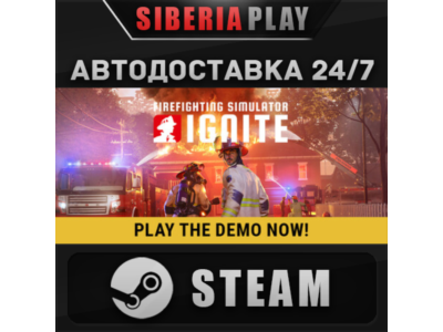 Firefighting Simulator: Ignite STEAM AUTO RU/UA/KZ/CIS