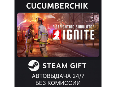 Firefighting Simulator: Ignite✅STEAM GIFT AUTO✅RU+World