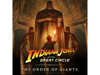Indiana Jones and the Great Circle The Order of Giants
