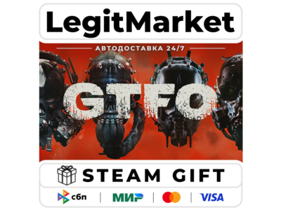 GTFO / Steam АВТО / РУ + МИР