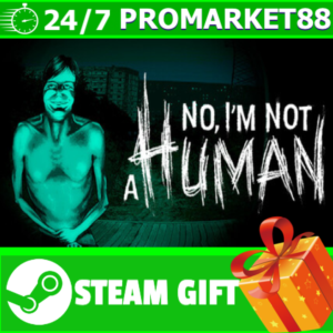 ️ALL COUNTRIES️ No I m not a Human STEAM GIFT