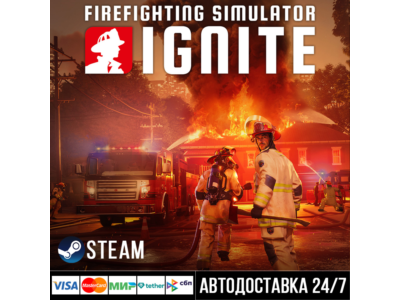 Firefighting Simulator Ignite СТИМ Steam Gift