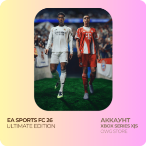 EA SPORTS FC 26 ULTIMATE + UFC 5 | XBOX АККАУНТ
