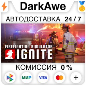 Firefighting Simulator: Ignite +Выбор Изданий STEAM⚡️