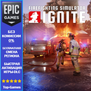 Firefighting Simulator: Ignite