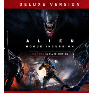Alien: Rogue Incursion Evolved Edition Deluxe Steam