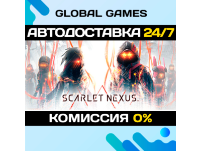 SCARLET NEXUS🔑Steam Key RU+CIS