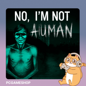 No I'm not a Human (Steam key / Region Free)