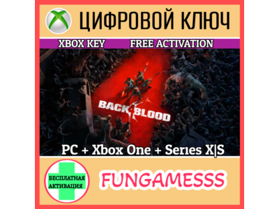 BACK 4 BLOOD XBOX KEY 🔑 ONE, SERIES X|S+ PC