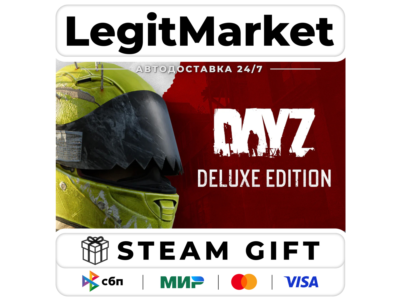 DayZ Deluxe Edition / Steam AUTO / РУ + WORLD