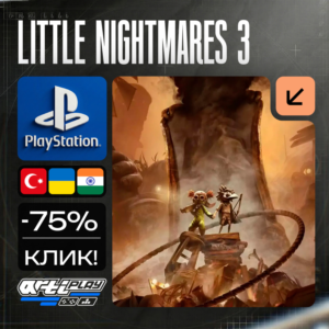 🔴 Little Nightmares 3 / Little Nightmares III❗️PS4/PS5 🔴 Турция / Индия / Украина