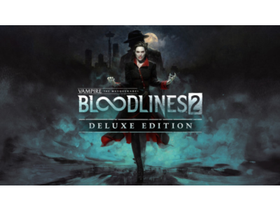 Vampire: The Masquerade - Bloodlines 2 Deluxe (Global)