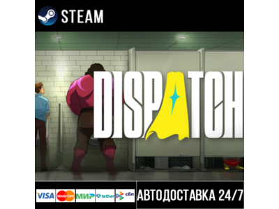 Dispatch СТИМ Steam Gift