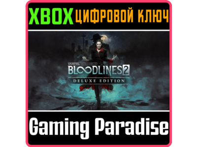 VAMPIRE: THE MASQUERADE® - BLOODLINES™ 2 - DELUXE EDITI