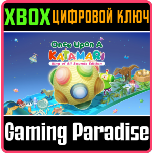 ONCE UPON A KATAMARI - KING OF ALL SOUNDS EDITION XBOX