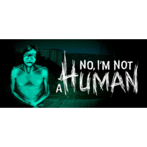 No, I'm not a Human - STEAM GIFT RUSSIA