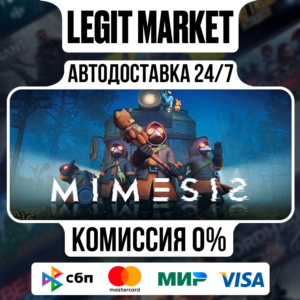 MIMESIS / Steam АВТО / РУ + МИР