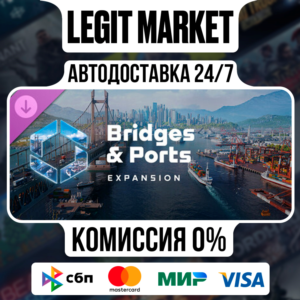 Cities: Skylines II Bridges&Ports Steam GIFT RU+WW AUTO