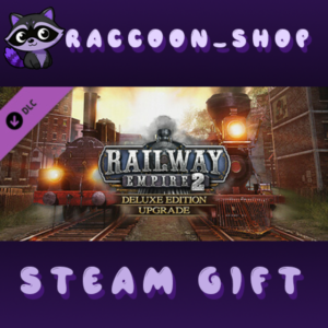 Railway Empire 2 - Deluxe Edition Upgrade DLC