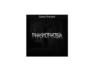 Phasmophobia (Game Preview) (Xbox)