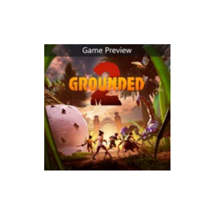 Grounded 2 (Xbox)