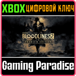 VAMPIRE: THE MASQUERADE® - BLOODLINES™ 2 - PREMIUM EDIT