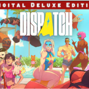 Dispatch Digital Deluxe Edition Auto-Delivery