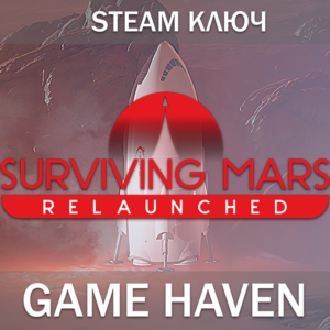 Surviving Mars: Relaunched 💳 0% 🔑RU+CIS+TR