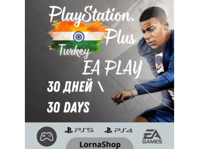 🇮🇳 PS Plus India • EA PLAY • 1 Месяц 🎮✨