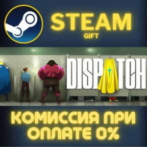 Dispatch - Digital Deluxe Edition STEAM PC GIFT