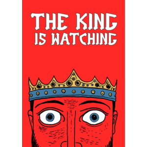 The King is Watching (STEAM Ключ) Регион: РФ и СНГ