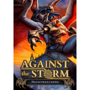 (DLC) Against the Storm - Nightwatchers (STEAM) RU+CIS