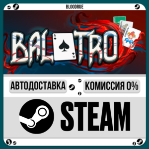 Balatro⚡️•РУ +МИР / STEAM АВТО, 0%