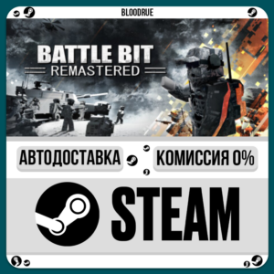 BattleBit Remastered⚡️•RU +WORLD / STEAM AUTO, 0%