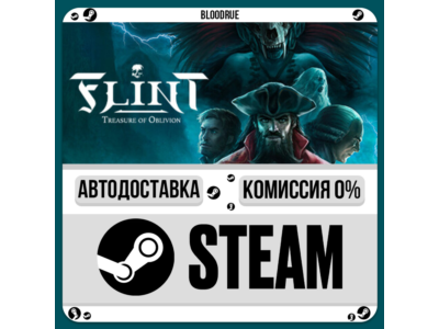 Flint: Treasure of Oblivion⚡️•RU +WORLD / STEAM AUTO, 0