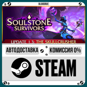 Soulstone Survivors⚡️•RU +WORLD / STEAM AUTO, 0%