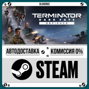 Terminator: Dark Fate - Defiance⚡️•РУ +МИР / STEAM АВТО