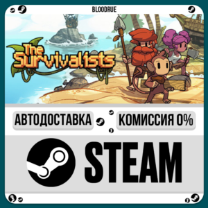 The Survivalists⚡️•RU +WORLD / STEAM AUTO, 0%
