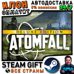 Atomfall Deluxe Edition · Steam ALL COUNTRIES