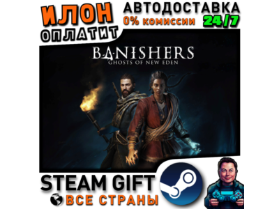 Banishers: Ghosts of New Eden · Steam ALL COUNTRIES