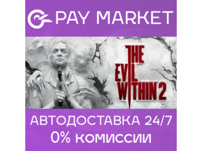 🔑The Evil Within 2 | Steam ключ Россия/СНГ
