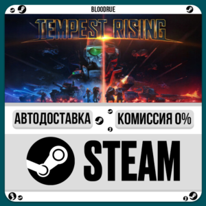 Tempest Rising Deluxe Edition⚡️•RU +WORLD / STEAM AUTO,