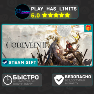 🎁CODE VEIN II Ultimate Edition*RU/UA/KZ/СНГ Steam Auto