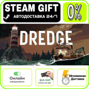DREDGE - Complete Edition | RU + WORLD · AUTO 24/7