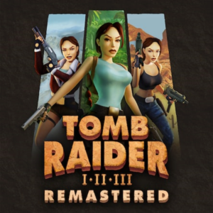Tomb Raider I-III Remastered Starring Lara (PS4/PS5)