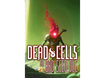 (DLC) Dead Cells: The Bad Seed (STEAM Ключ) Регион: РФ 