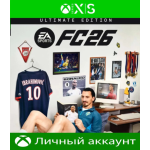 EA SPORTS FC 26 Ultimate Edition - Личный аккаунт